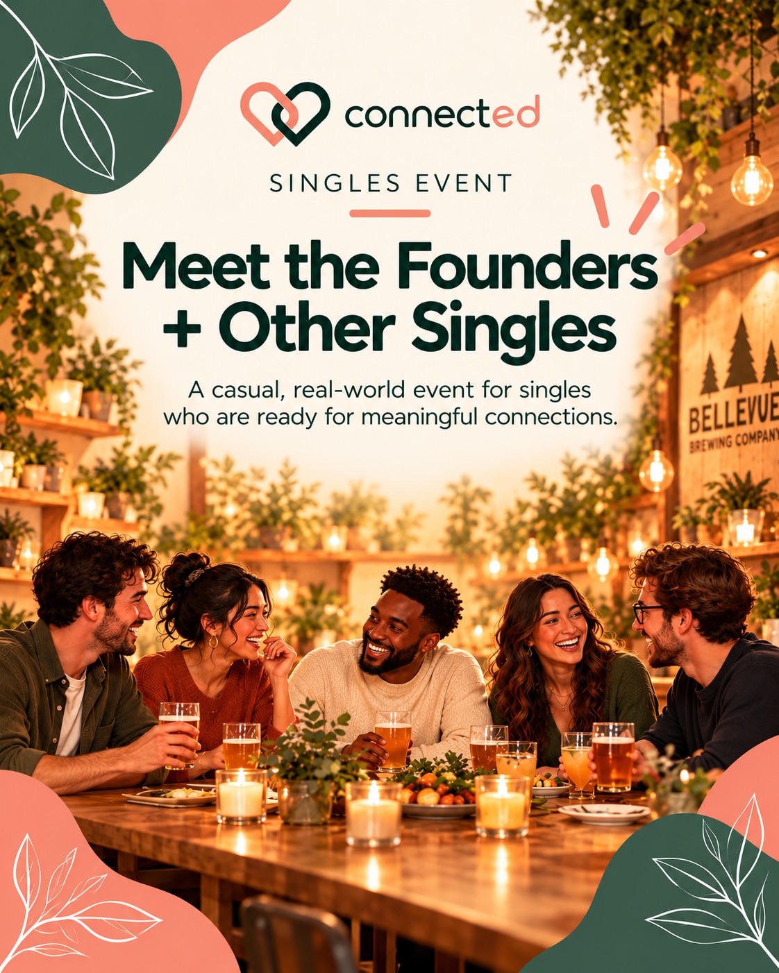 Connected Meet the Founders and Other Singles, November 4, 7–8:30 pm at Bellevue Brewing Company. Free event.